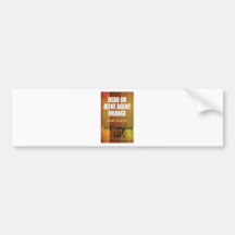 dead or alive agent orange picture bumper stickers