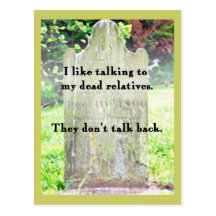 Dead Relatives Don't Talk Back mini-Print Post Cards