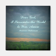 Dear God,I Surrender the Worldt... Magnets