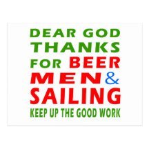 Dear God Thanks For Beer Men And Sailing Postcard