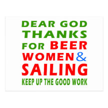 Dear God Thanks For Beer Women And Sailing Post Cards