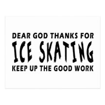 Dear God Thanks For Ice Skating Post Cards