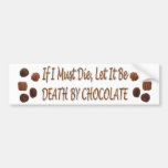 Death By Chocolate Bumper Sticker