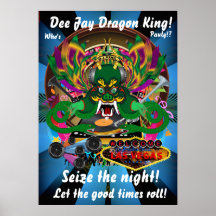 Dee Jay Dragon King Posters