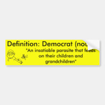 Definition of a Democrat Bumper Stickers