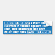 Democrat Paradise Bumper Sticker