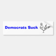 Democrats Suck Rooster Bumper Sticker