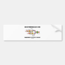 Deoxyribonucleic Acid Fingerprint Of 21st Century Bumper Sticker