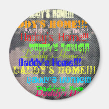 Deployment Count Down Over! Refrigerator Magnet
