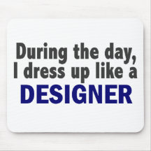 Designer During The Day Mouse Pad