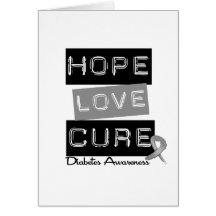 Diabetes Awareness Hope Love Cure Card
