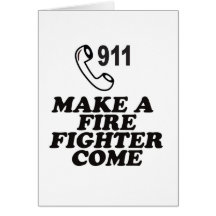 DIAL 911 FIRE GREETING CARD