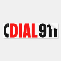 Dial 911 Police Sticker 2 Bumper Sticker