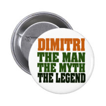 Dimitri, the Legend Pinback Button