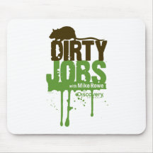 Dirty Jobs Mousepad