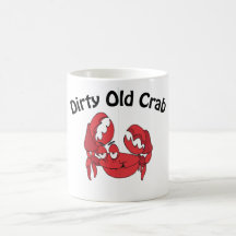 Dirty Old Crab Coffee Mugs