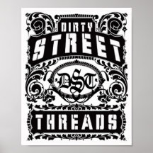 dirty street threads poster