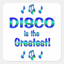 Disco is the Greatest Stickers