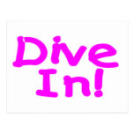 Dive In Post Cards
