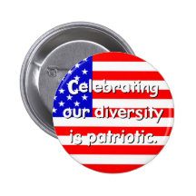 Diversity Is Patriotic Button