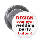 DIY Design Your Own Wedding Party Button Pin