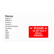 Do Not Feed The Social Workers Business Card Template