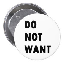 Do Not Want Button