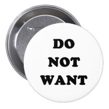 Do Not Want Pins