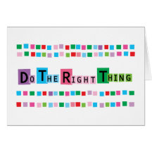 Do The Right Thing Card