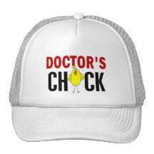 Doctor’s Chick 1 Trucker Hat
