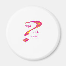 doer or talker question Pink Fridge Magnets
