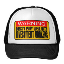 Doesn't Play Well With Investment Bankers Mesh Hats