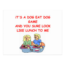 dog eat dog postcards