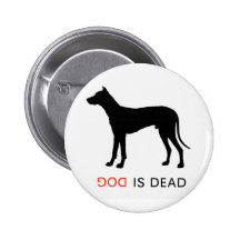 Dog is Dead button
