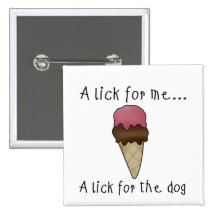 Dog Sharing Ice Cream Tshirts and Gifts Pin