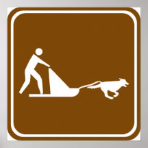 Dog sledding Highway Sign Posters