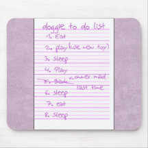 Doggie To Do List - Eat, Sleep, Play - Pink Mousepads