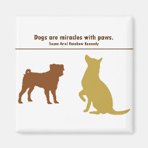 Dogs Are Miracles Refrigerator Magnet