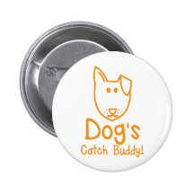 Dog's CATCH Buddy Pin