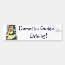 Domestic Goddess Bumper Sticker