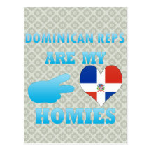 Dominicans are my Homies Post Card