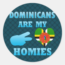 Dominicans are my Homies Sticker