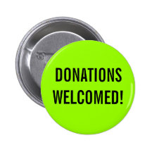 Donations Welcomed Event Badge Button Green