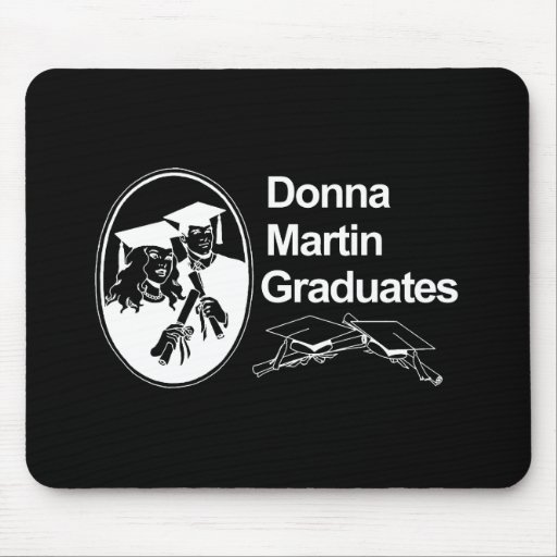 DONNA MARTIN GRADUATES MOUSEMAT