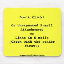 Don't Click on Email Attachments Mouse Pad