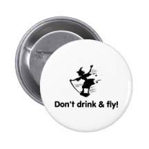 Dont Drink And Fly Flying Witch Pin