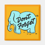Don't Forget Magnet