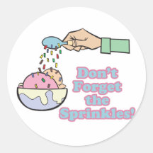 dont forget the sprinkles sticker