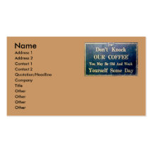 Don't Knock Our Coffee Business Card Templates