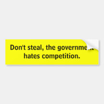 Don't Steal Bumper Sticker